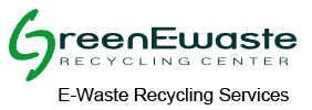 Green Ewaste Recycling Center offer California business and residential disposal of electronic waste